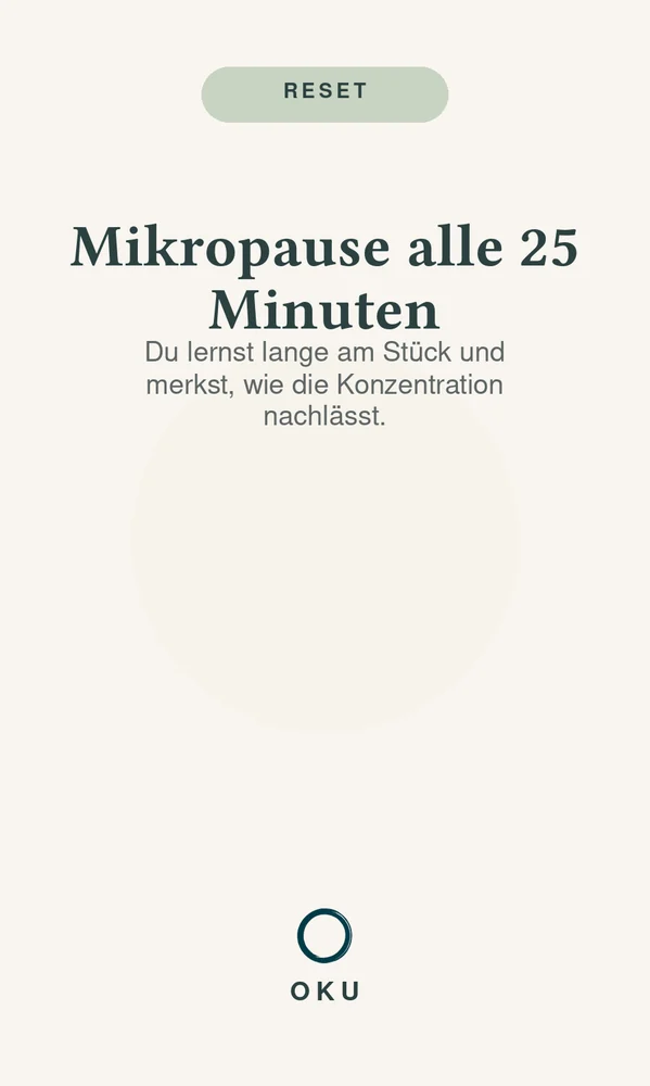 Vorderseite Mikropause alle 25 Minuten